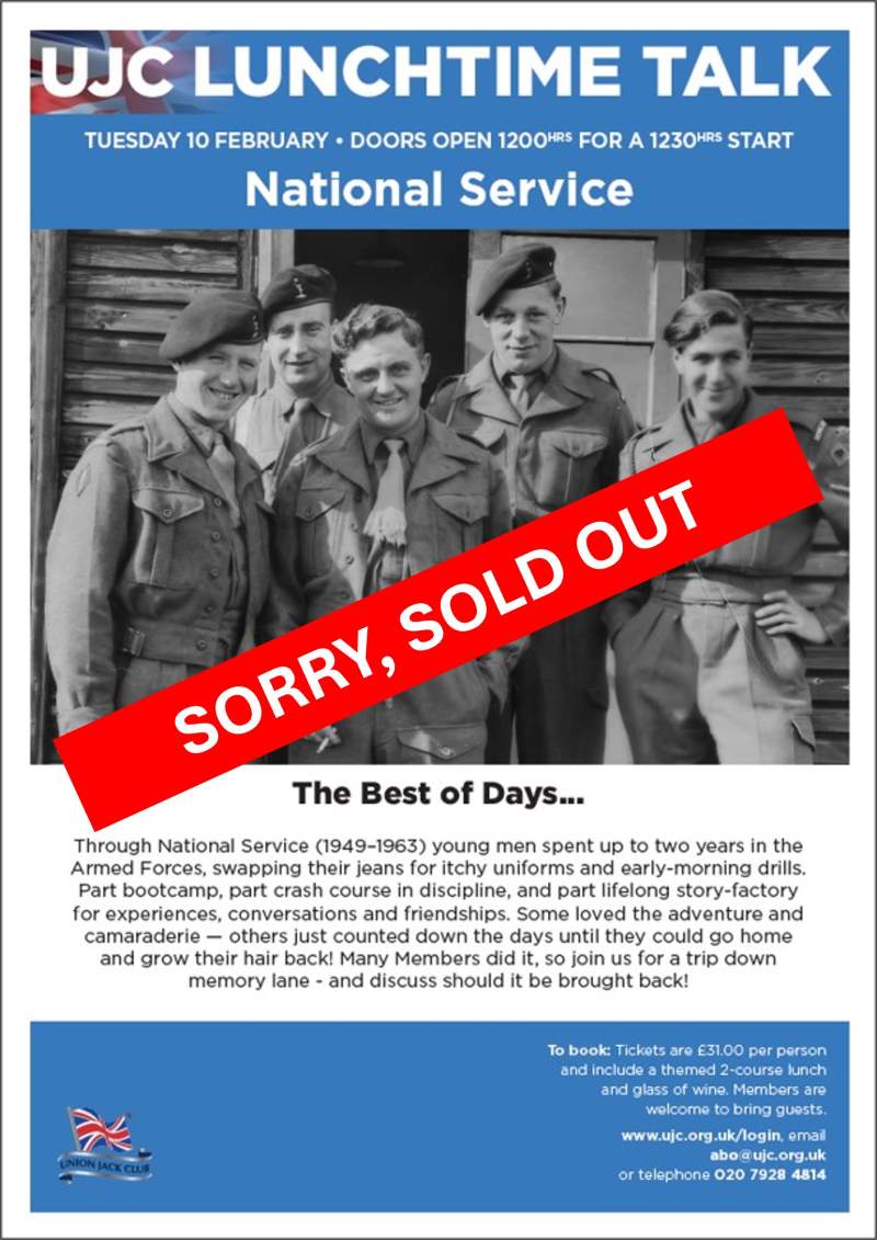 Lunchtime Talk: National Service; the best days of… poster image
