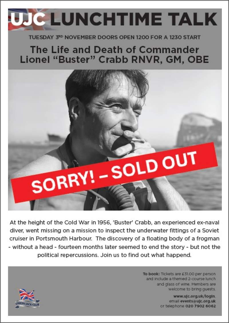 Lunctime Talk:&nbsp; The Life and Death of Commander Lionel “Buster” Crabb RNVR, GM, OBE